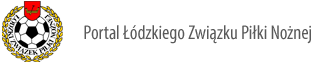 Łódzki Związek Piłki Nożnej Łódzki Związek Piłki Nożnej